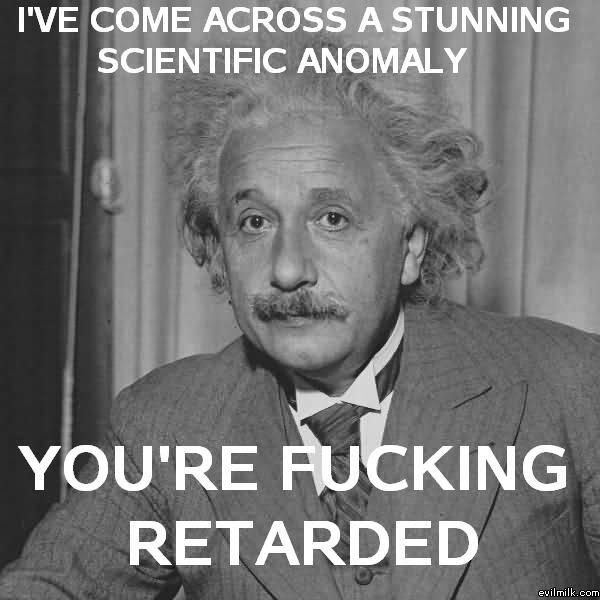 Your_Retarded.jpg