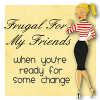 Frugal For My Friends